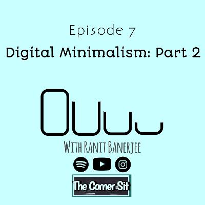 Digital Minimalism Part 2 (Bengali)