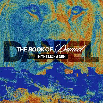 In the Lion's Den | The Book of Daniel: Chapter Six In the Lion's Den | The Book of Daniel: Chapter Six