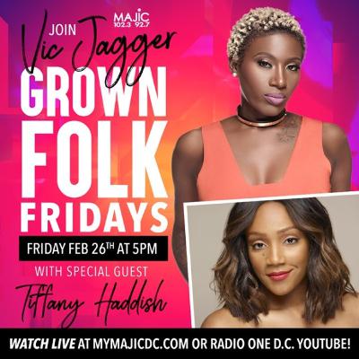 Tiffany Haddish | Grown Folk Fridays