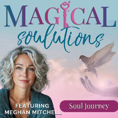 Soul Journey: Connecting with Your Soul Soul Journey: Connecting with Your Soul