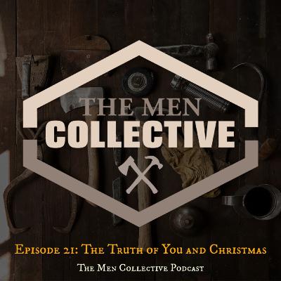 Episode 21: The Truth About You And Christmas