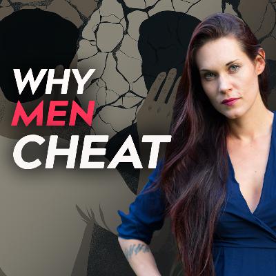The Main Reason That Men Cheat
