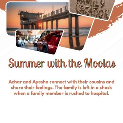 Summer with the Moolas - Episode 09
