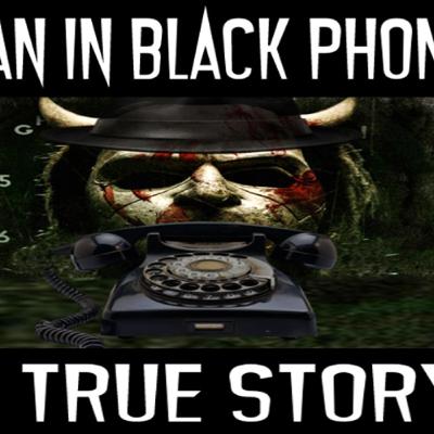 Show sample for 10/27/25: MAN IN BLACK PHONE - A TRUE STORY Show sample for 10/27/25: MAN IN BLACK PHONE - A TRUE STORY