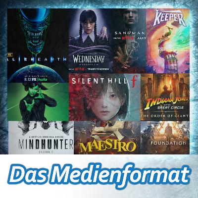 Das Medienformat #60: Alles neu nach 5 Jahren! Silent Hill f, Alien Earth, Keeper, Sandman uvm!