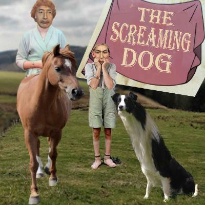 Episode 139: “The Screaming Dog”