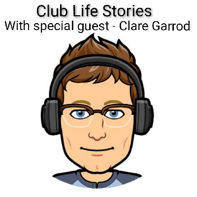 Club Life Stories with Guest Producer Clare