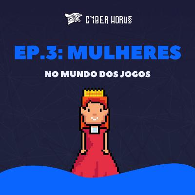 A importância das Mulheres no Mundo dos Games A importância das Mulheres no Mundo dos Games
