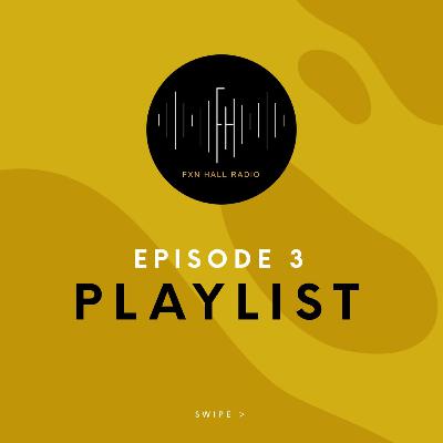 Playlist | Ep 03 | Music