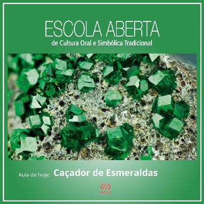 Escola Aberta - Caçador de Esmeraldas Escola Aberta - Caçador de Esmeraldas