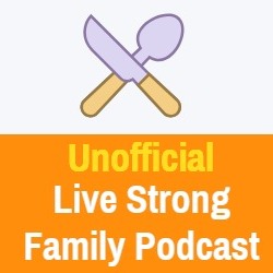 Unofficial Live Strong Podcast