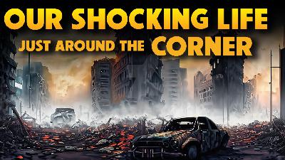 Our Shocking Life Just around the Corner 10/13/2025 - Video