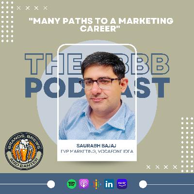 #9 - Saurabh Bajaj (Vodafone, Britania, Mondelez) on creating a vision for your career, his upcoming book and why FMCG brands need digital too