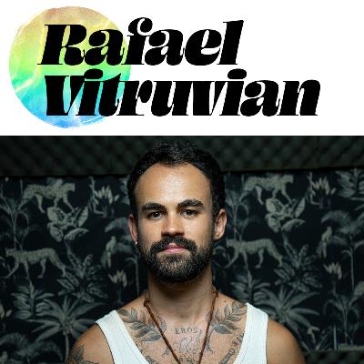 MMS EP#32: RAFAEL VITRUVIAN (PSICÓLOGO)