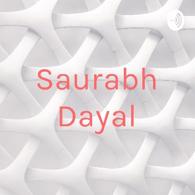 Saurabh Dayal (Trailer)