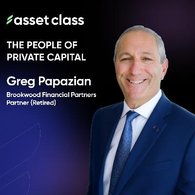 Greg Papazian’s 33-year private capital journey: real estate, timing, investor trust, and building retail-operating scale with Brookwood & Yesway. Greg Papazian’s 33-year private capital journey: real estate, timing, investor trust, and building retail-operating scale with Brookwood & Yesway.