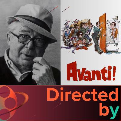 Avanti - Directed by... Billy Wilder, Episode 23