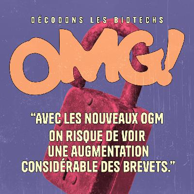#6 - Brevets : à qui appartiennent les semences ? #6 - Brevets : à qui appartiennent les semences ?