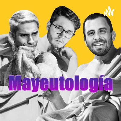 Podcast Mayeutología | Ep 44