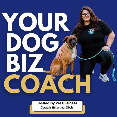 Intro into Your Dog Biz Coach + Dog Business Tips