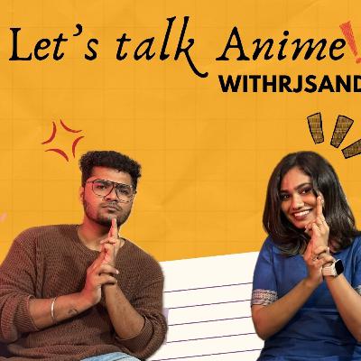 Let's Talk Anime
