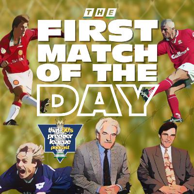 The first Match of the Day: A look at the opening day of the 90's Premier League season