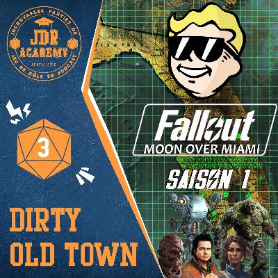FALLOUT - Dirty Old Town (S01E03)