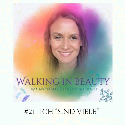 #21 | Ich "sind viele"