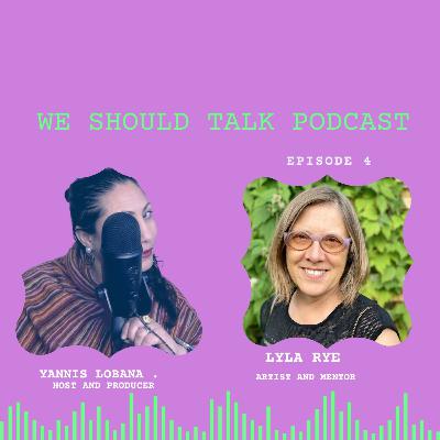 We Should Talk Podcast By Yannis Lobaina Guest Lyla Rye. We Should Talk Podcast By Yannis Lobaina Guest Lyla Rye.