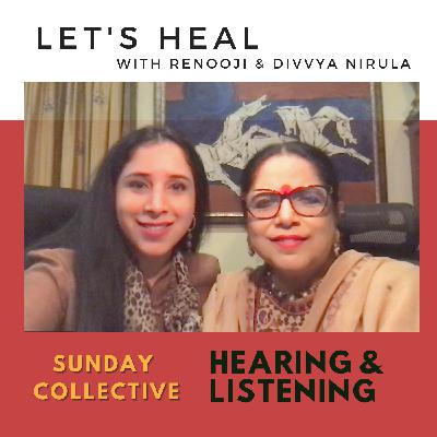 Sunday Collective with Renooji : Hearing Listening