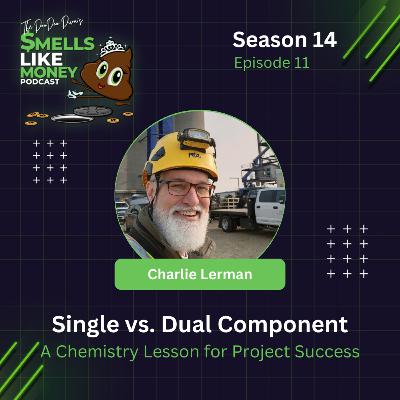 S14 E11: Single vs. Dual Component Grout – A Chemistry Lesson for Project Success with Charlie Lerman