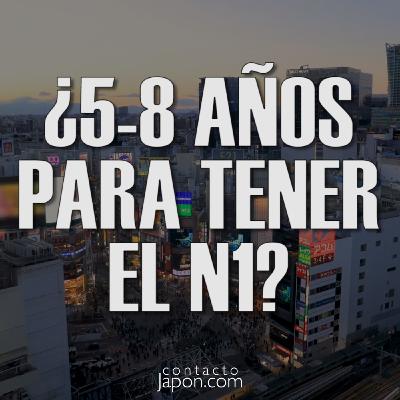 ¿Y REALMENTE LO NECESITAS? El JLPT N1.