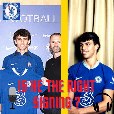 WELCOME TO MY FIRST EPISODE! | Is JOAO FELIX the RIGHT SIGNING FOR CHELSEA ?! WELCOME TO MY FIRST EPISODE! | Is JOAO FELIX the RIGHT SIGNING FOR CHELSEA ?!