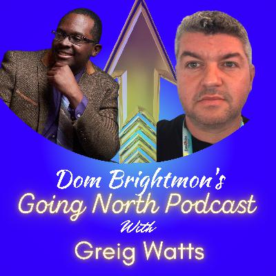 Ep. 1069 – Keeping the Dream Alive with Greig Watts Ep. 1069 – Keeping the Dream Alive with Greig Watts