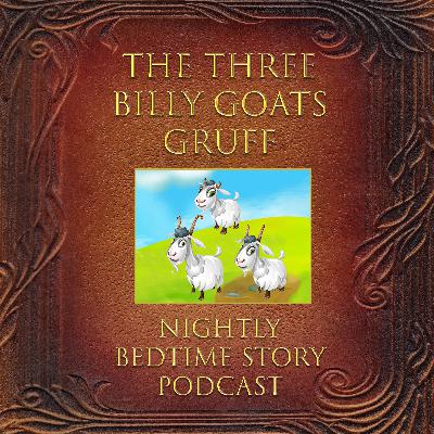 The Three Billy Goats Gruff
