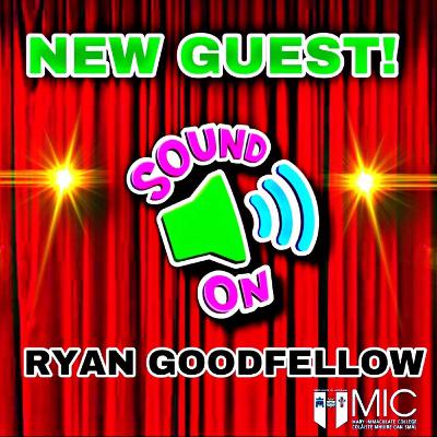 Episode Four - Ryan Goodfellow