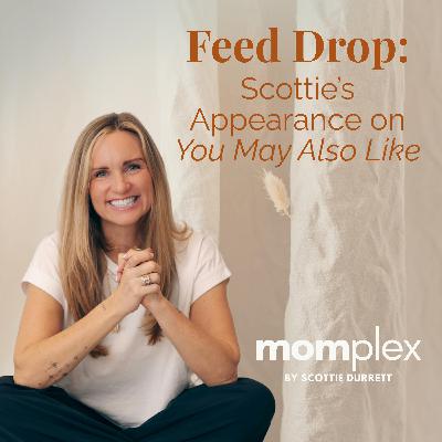 Scottie's Appearance on You May Also Like