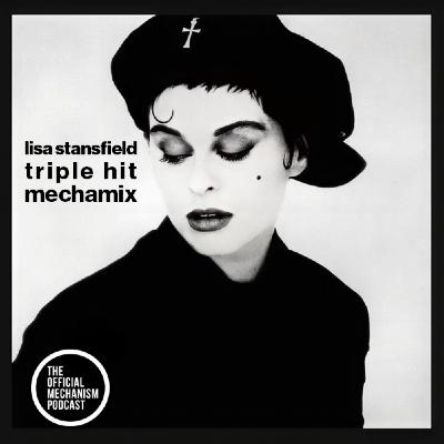 Episode 1261: LISA STANSFIELD TRIPLE HIT MECHAMIX Episode 1261: LISA STANSFIELD TRIPLE HIT MECHAMIX