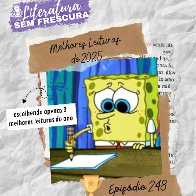 #248 Melhores leituras de 2025