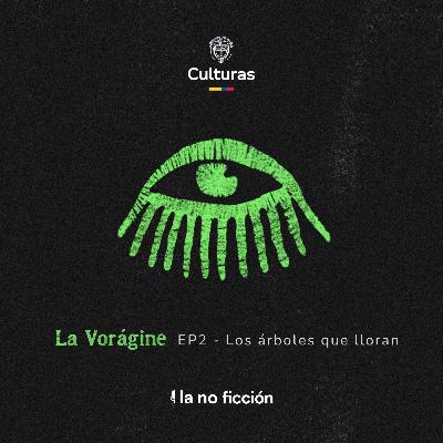 2. Los árboles que lloran