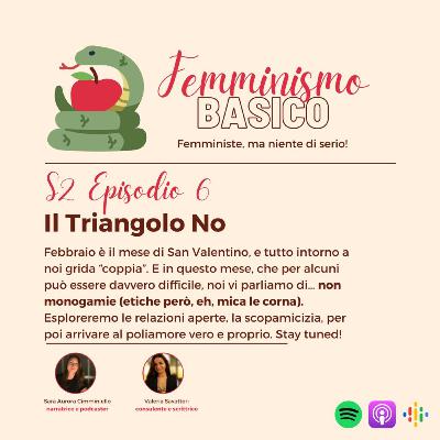 S2 Ep.6 - Il Triangolo NO!