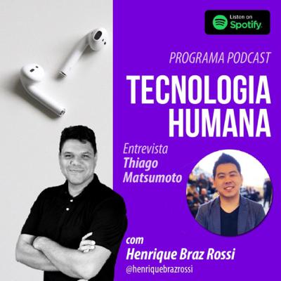 #002 Entrevista: Thiago Matsumoto da Atlantic HUB #002 Entrevista: Thiago Matsumoto da Atlantic HUB