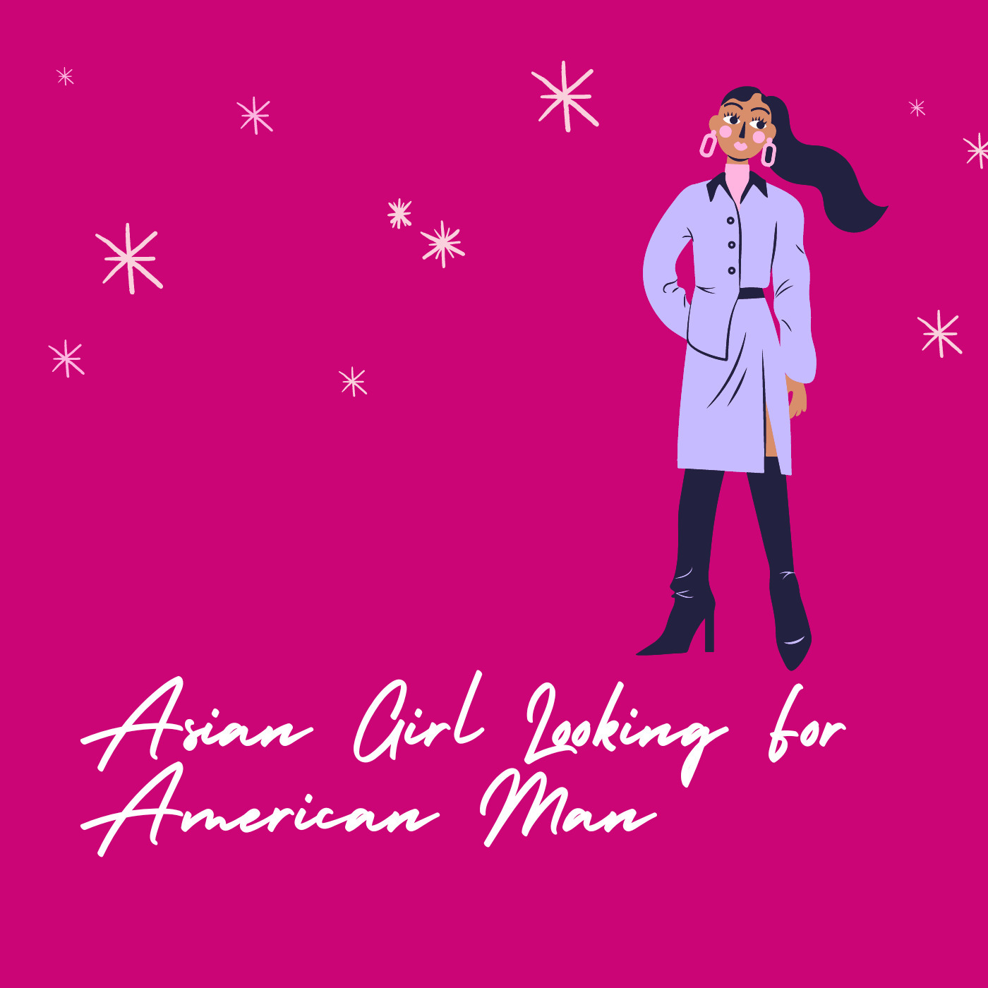 Asian Girl Looking for American Man