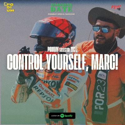 Control Yourself, Marc!