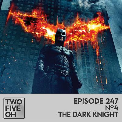 #4 - The Dark Knight #4 - The Dark Knight
