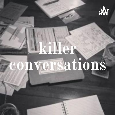 Killer Conversations