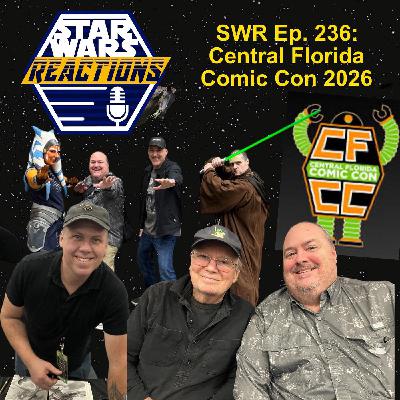 SWR Ep. 236: Central Florida Comic Con 2026 SWR Ep. 236: Central Florida Comic Con 2026