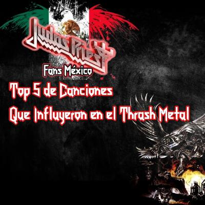 5 Canciones que Influyeron en el Thrash Metal