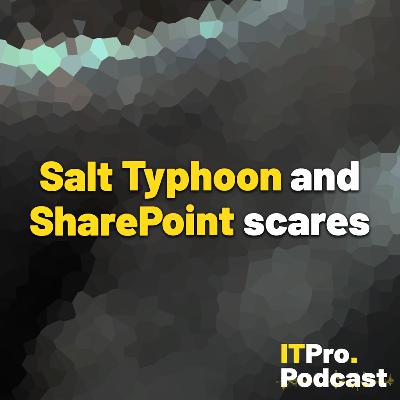 July rundown: Salt Typhoon and SharePoint scares