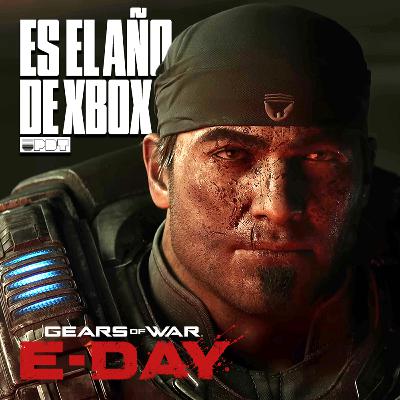 Gears of War: E-Day se lanza este año (Ep. 347)